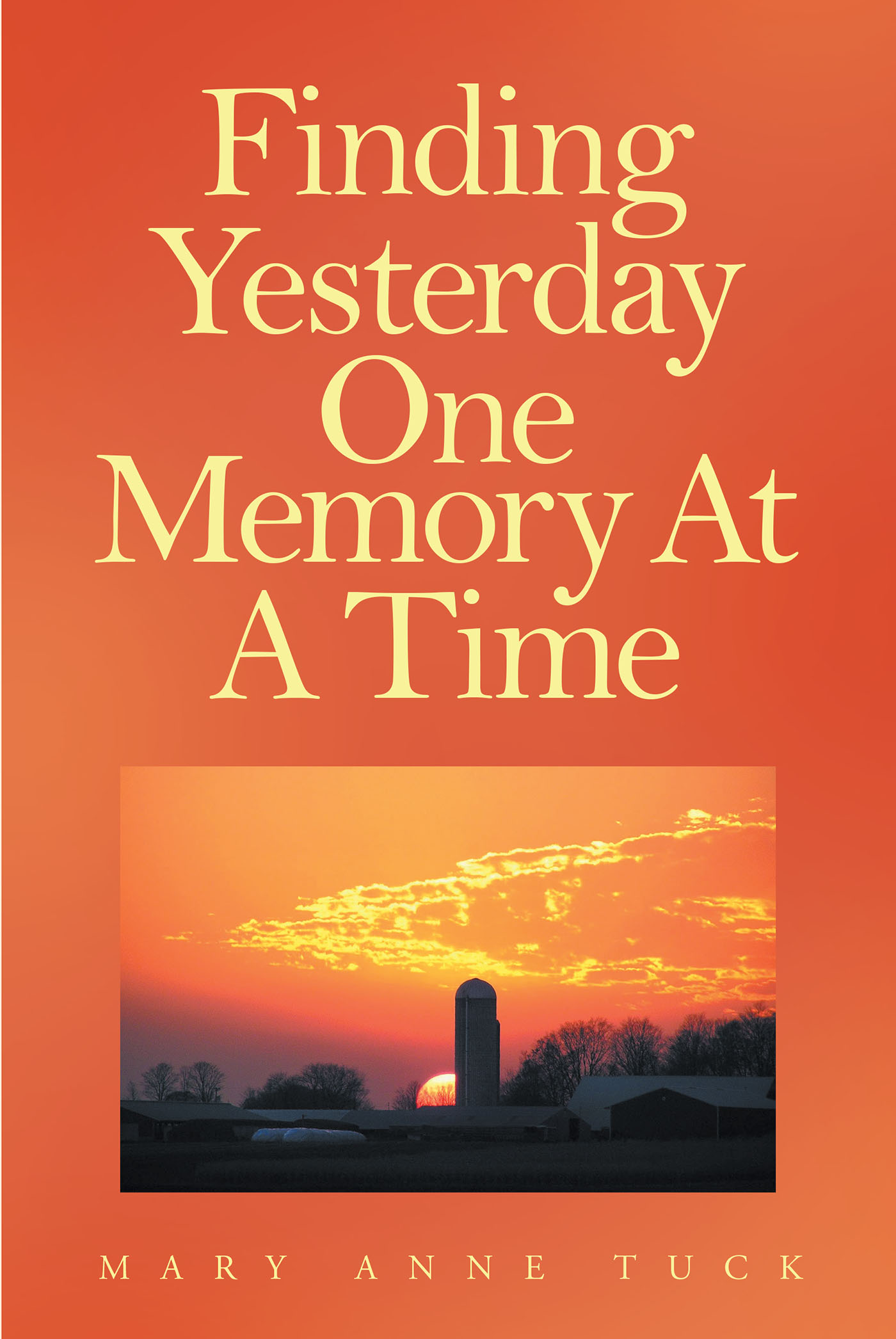 Finding Yesterday One Memory At A Time Cover Image