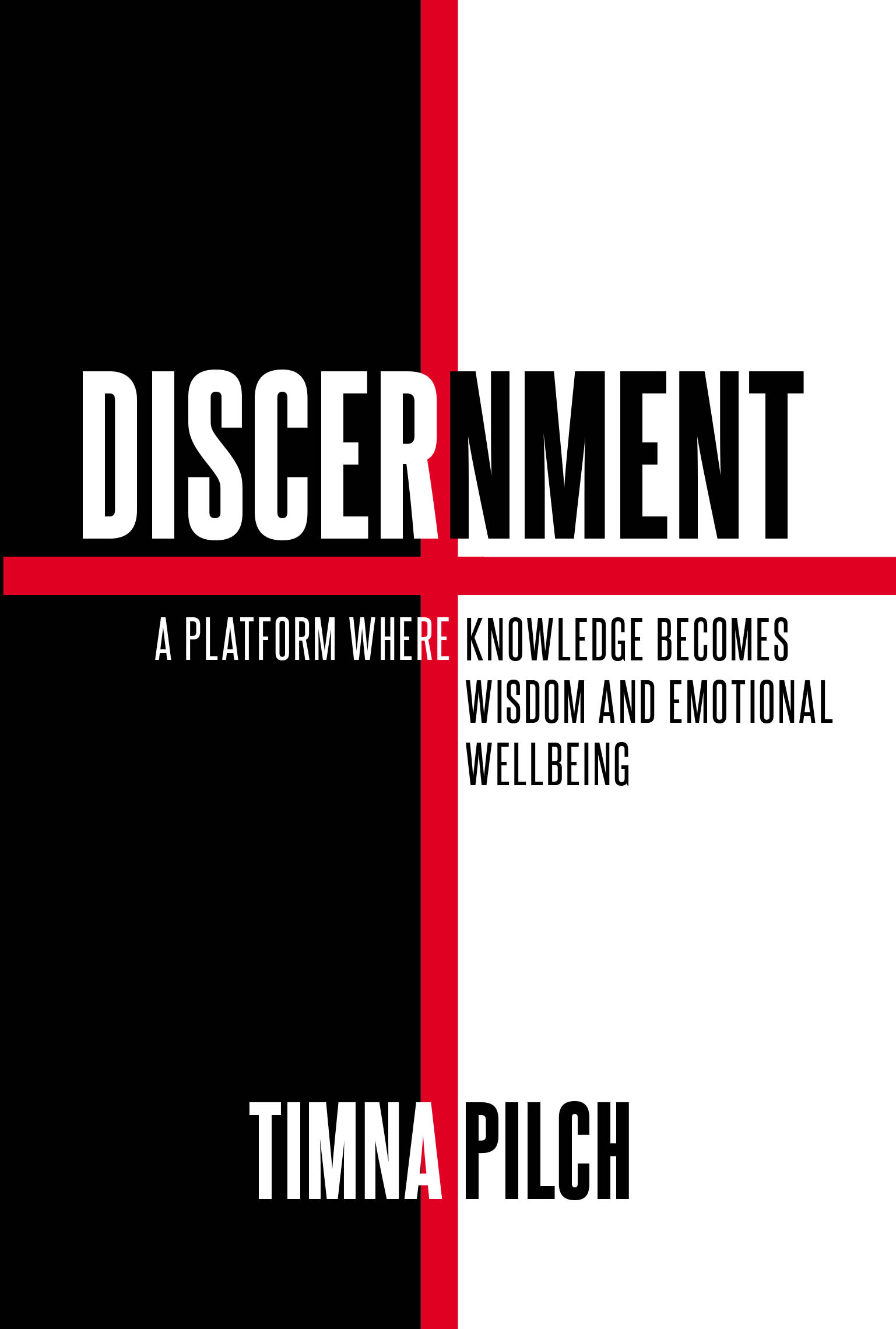 Discernment A Platform That Combines Knowledge, Wisdom, And Emotional Wellbeing Cover Image