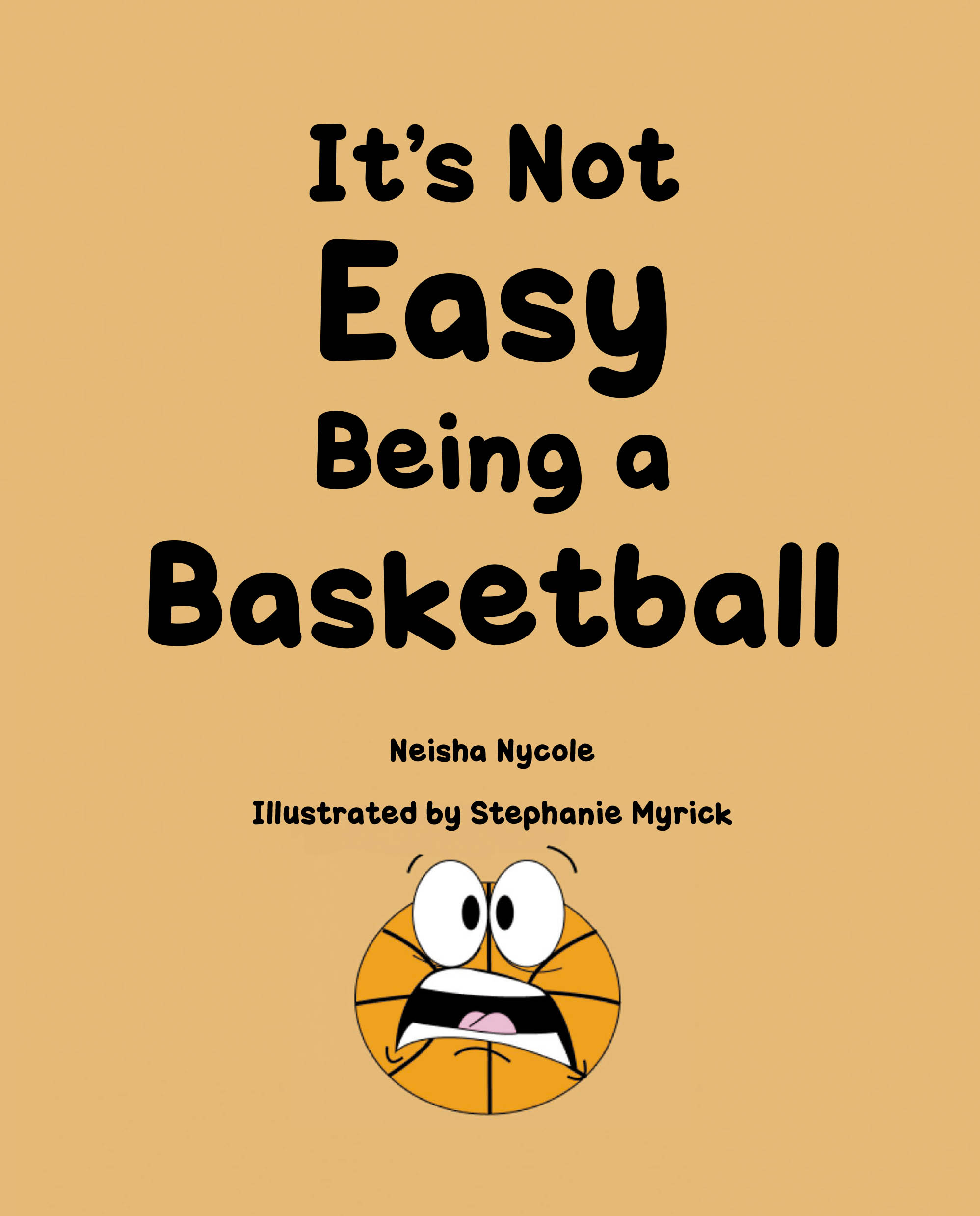 It’s Not Easy Being a Basketball Cover Image