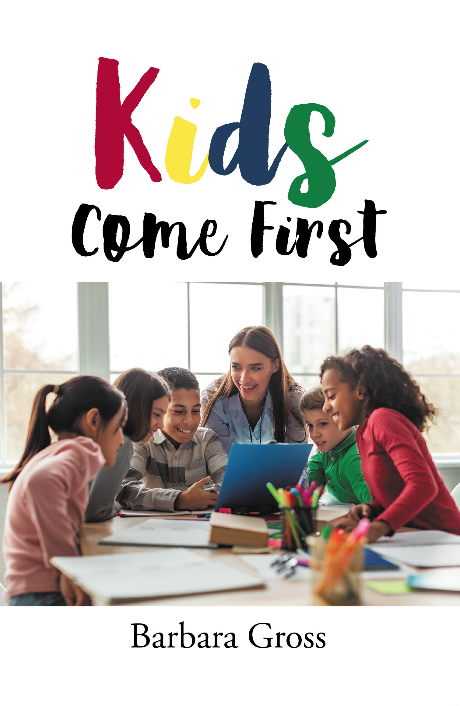 Kids Come First Cover Image