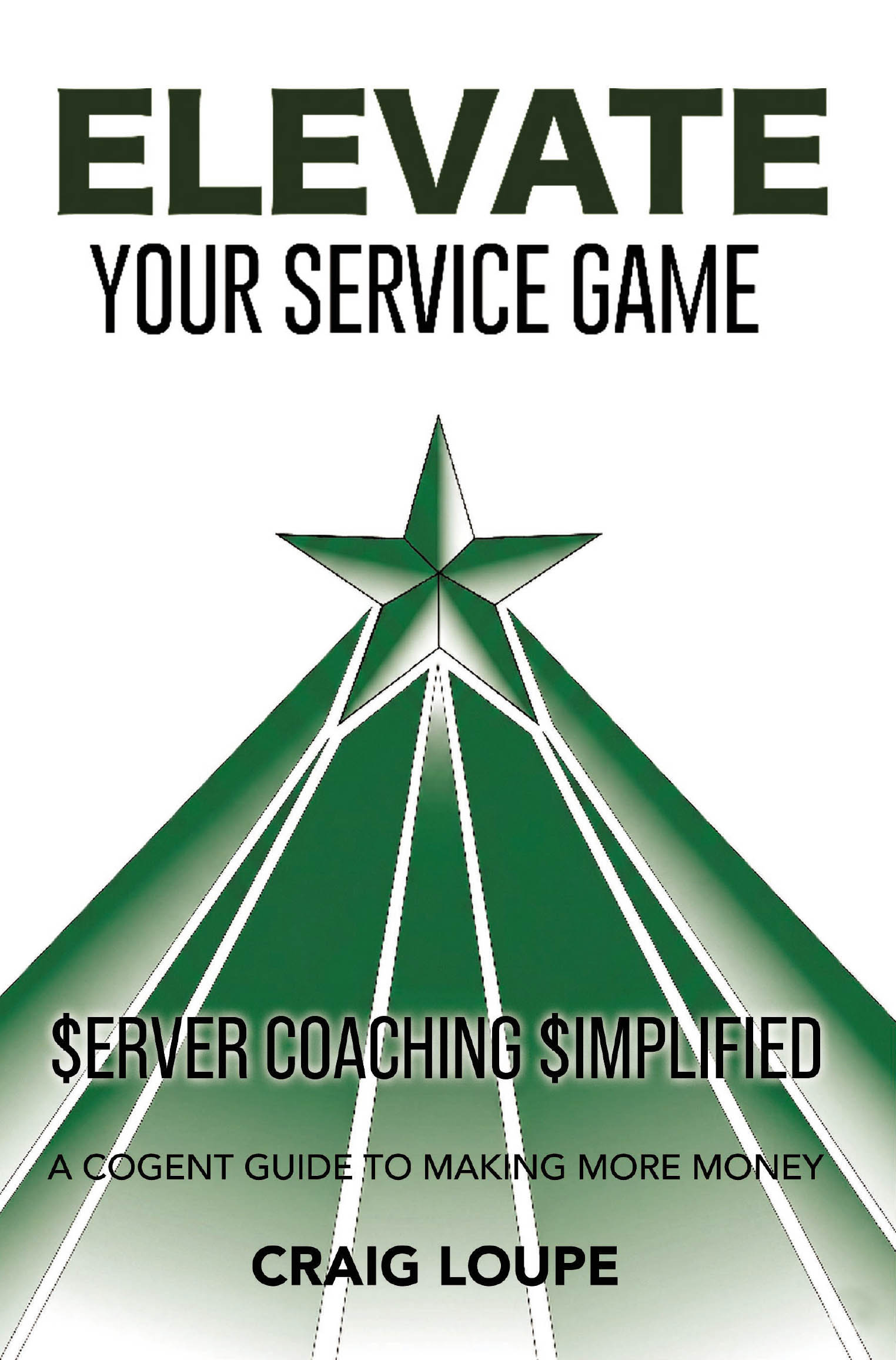 Elevate Your Service Game: Server Coaching Simplified Cover Image