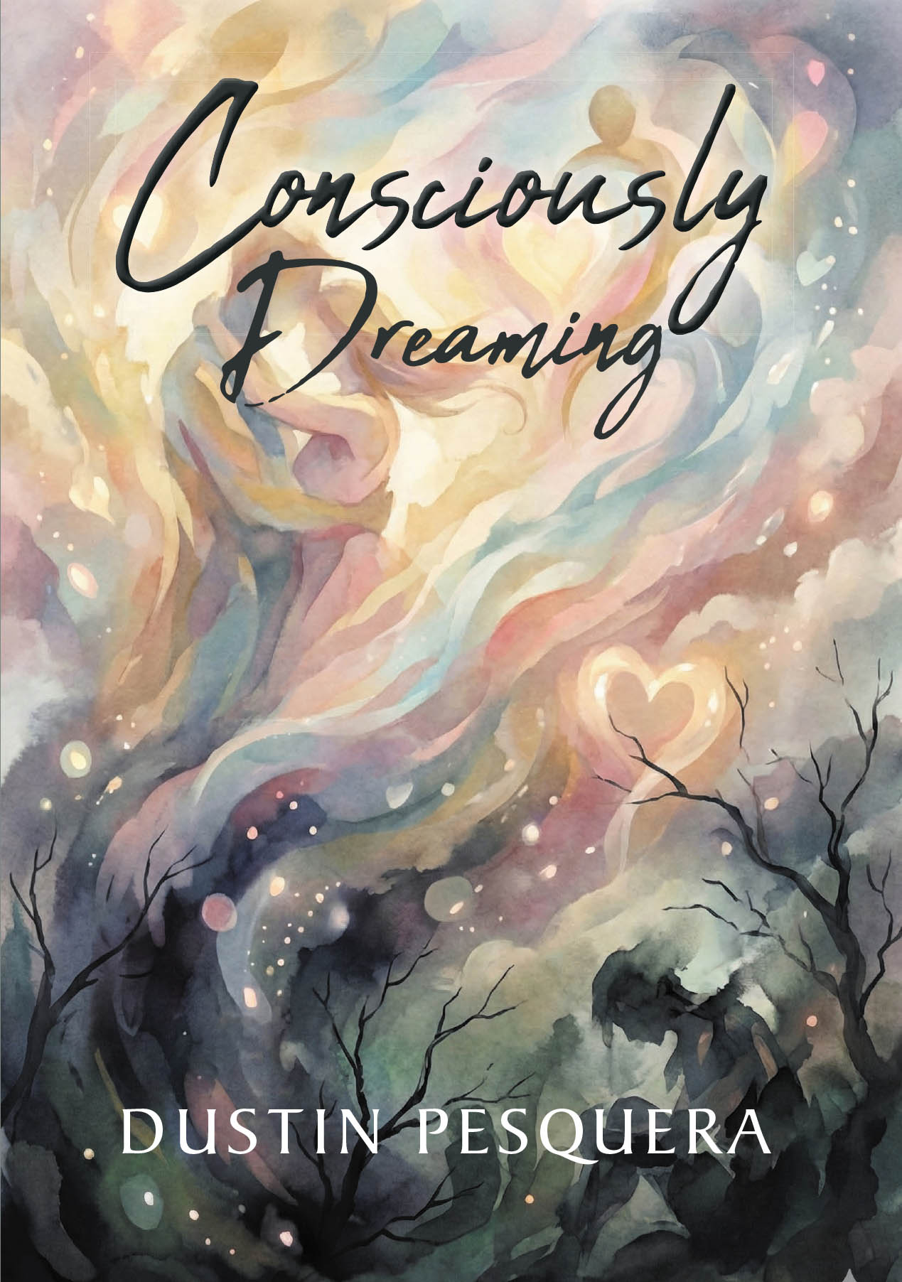 Consciously Dreaming Cover Image