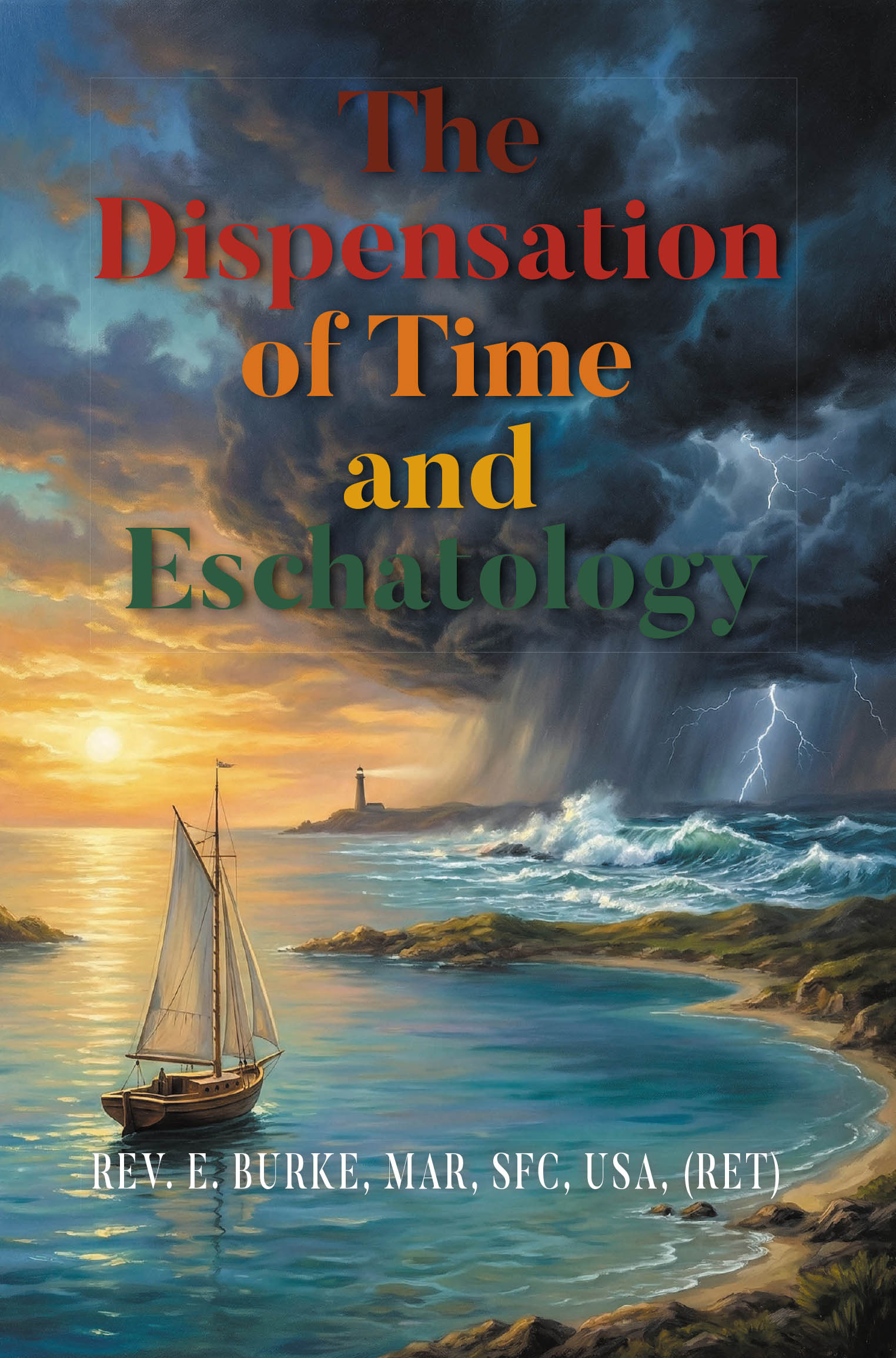 The Dispensation of Time and Eschatology Cover Image