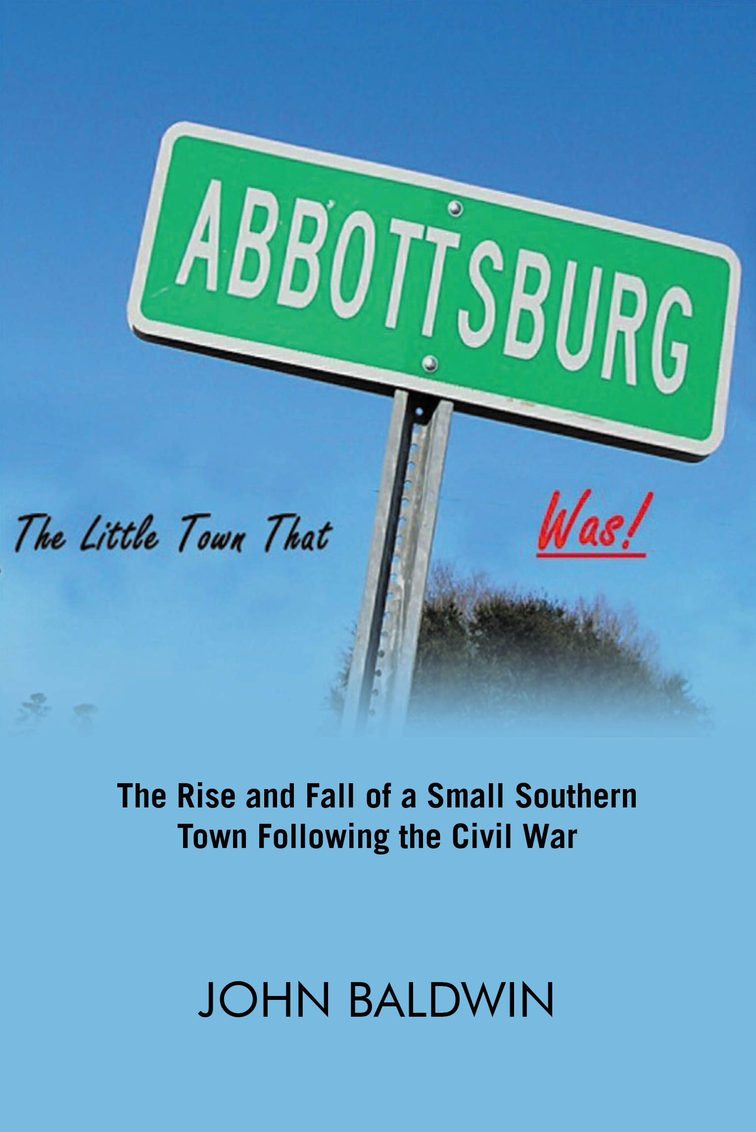 Abbottsburg The Little Town That WAS Cover Image