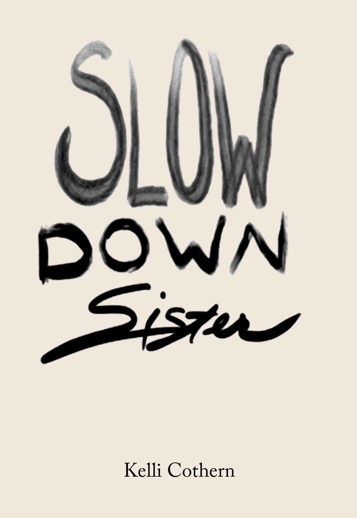 Slow Down Sister Cover Image
